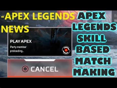 apex legends skill matchmaking